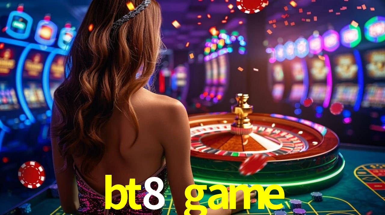 bt8 game