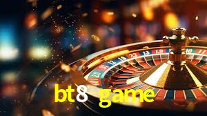 bt8.game